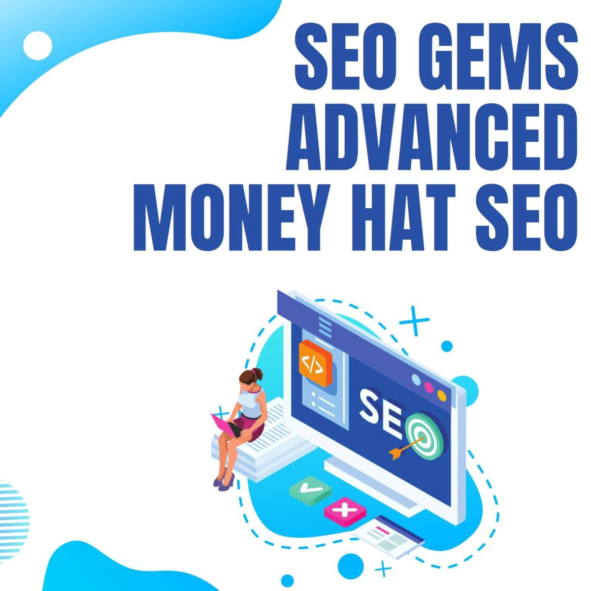SEO Gems Advanced Money Hat SEO - Image 1